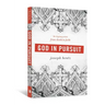 God in Pursuit: The Tipping Points from Doubt to Faith