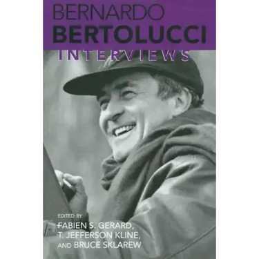 Bernardo Bertolucci: Interviews