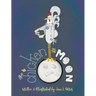 The Chicken on the Moon