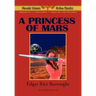 A Princess of Mars - Phoenix Science Fiction Classics (with Notes and Critical Essays)