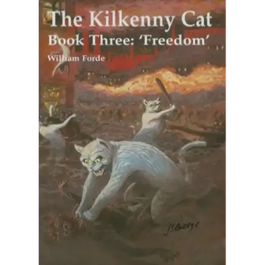 The Kilkenny Cat - Book Three