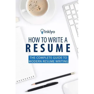 How to Write a Resume: The Complete Guide to Modern Resume Writing