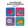 Fiona the Snail Goes to Kindergarten
