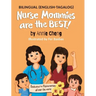 Nurse Mommies are the BEST!