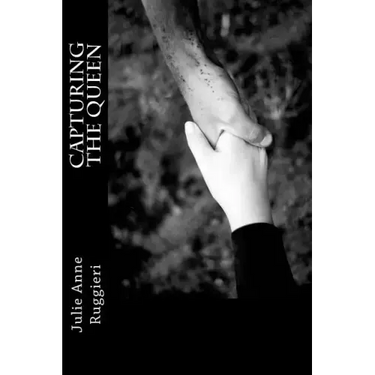 Capturing the Queen: Part I of the Eden Series