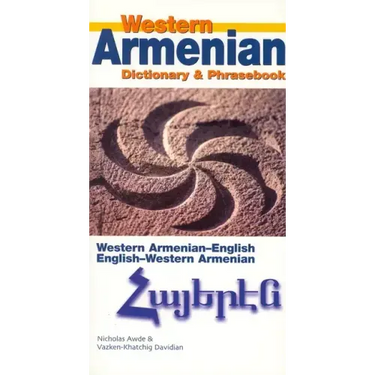 Western Armenian-English/ English-Western Armenian Dictionary & Phrasebook