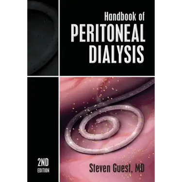 Handbook of Peritoneal Dialysis: Second Edition