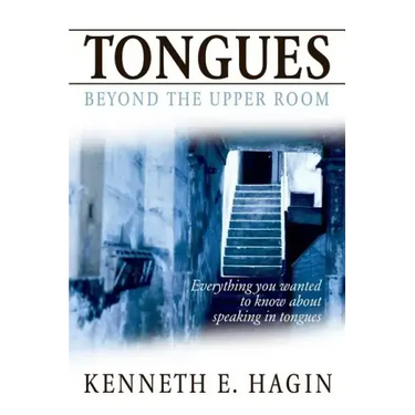 Tongues: Beyond the Upper Room