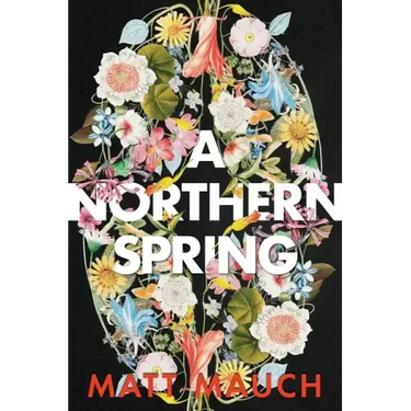 A Northern Spring