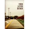 The Ride Home
