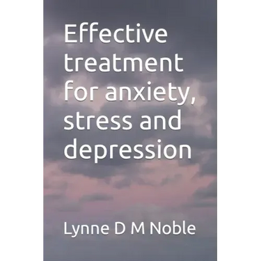 Effective treatment for anxiety, stress and depression