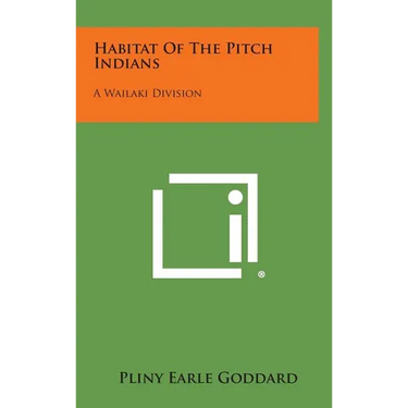 Habitat of the Pitch Indians: A Wailaki Division