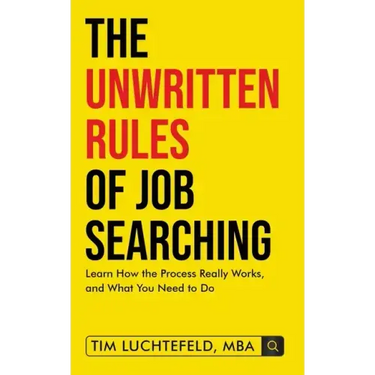 The Unwritten Rules Of Job Searching