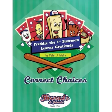 Freddie the First Baseman Learns Gratitude: Correct Choices