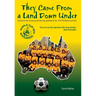 They Came From a Land Down Under: The birth of the Socceroos and how they qualified for the 1974 FIFA World Cup finals