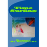 Time Surfing: A Layman's Guide To Time Travel