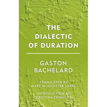 The Dialectic of Duration