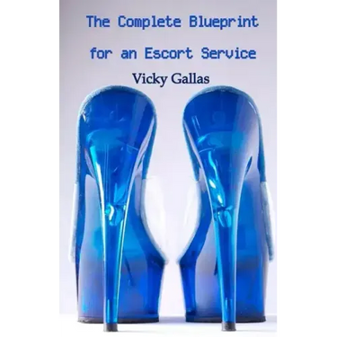 The Complete Blueprint for an Escort Service