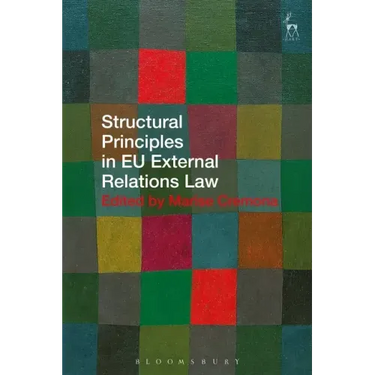 Structural Principles in EU External Relations Law