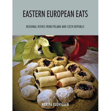 Eastern European Eats: Regional Dishes from Poland and Czech Republic