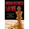 Indian Defences 1.d4 Nf6: Chess Opening Games - Second Edition