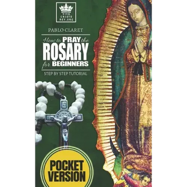 How to pray the Rosary for beginners: Step by Step Tutorial. (Pocket Version)