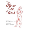 The Other Son of God