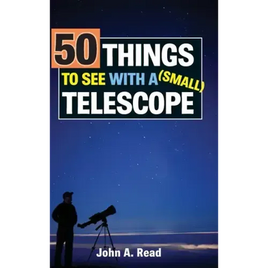 50 Things to See with a Small Telescope
