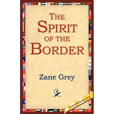 The Spirit of the Border