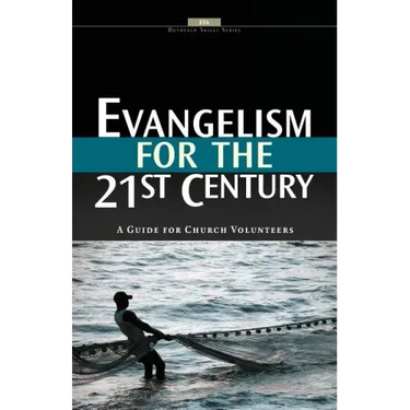 Evangelism for the 21st Century