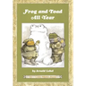 Frog and Toad All Year: From the Classic Animal Friendship and Adventure Series, Great for Growing Reading Skills and Early Literacy Development for K
