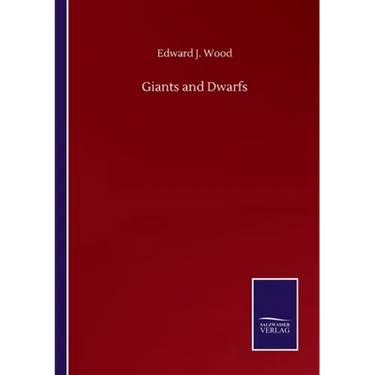 Giants and Dwarfs
