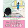 Her Story, My Gift!
