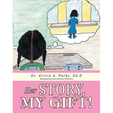 Her Story, My Gift!