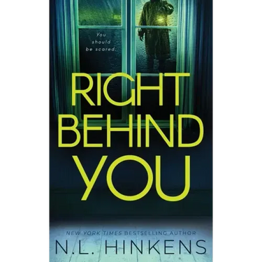 Right Behind You: A psychological suspense thriller