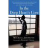 In the Deep Heart's Core