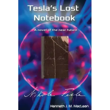 Tesla's Lost Notebook
