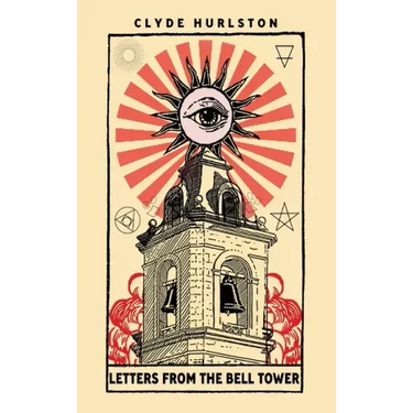 Letters From The Bell Tower