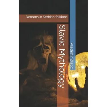 Slavic Mythology: Demons in Serbian folklore