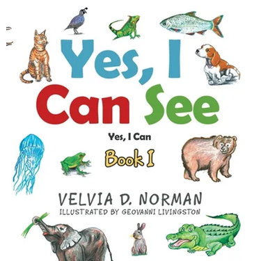 Yes, I Can See: Book I