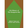 Life History of the Kangaroo Rat