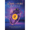 The Gospel Of Fury: The World of Make Believe