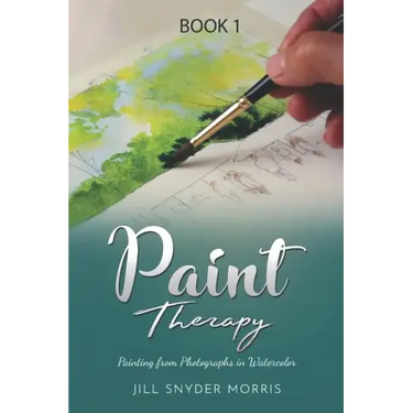 Paint Therapy: Painting From Photographs in Watercolor