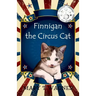 Finnigan the Circus Cat