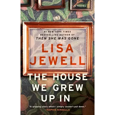 The House We Grew Up in