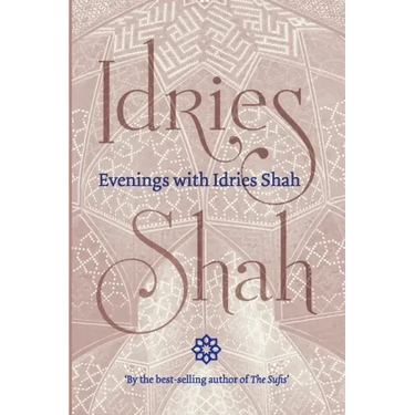 Evenings with Idries Shah