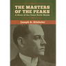 The Masters of the Peaks: A Story of the Great North Woods