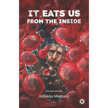 It Eats Us From the Inside