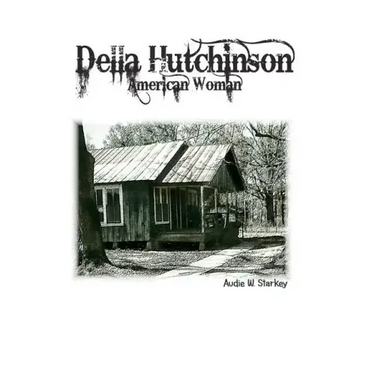 Della Hutchinson: American Woman