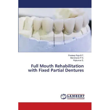 Full Mouth Rehabilitation with Fixed Partial Dentures